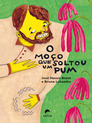 cover image of O moço que soltou um pum